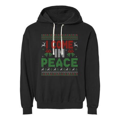 I Come In Peace IM Peace Matching Ugly Christmas Garment-Dyed Fleece Hoodie