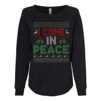 I Come In Peace IM Peace Matching Ugly Christmas Womens California Wash Sweatshirt