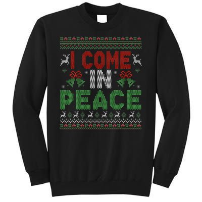 I Come In Peace IM Peace Matching Ugly Christmas Tall Sweatshirt