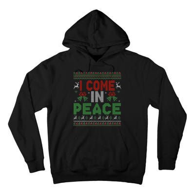 I Come In Peace IM Peace Matching Ugly Christmas Tall Hoodie