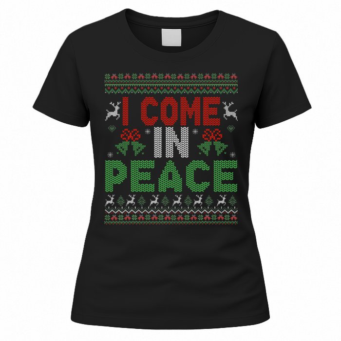 I Come In Peace IM Peace Matching Ugly Christmas Women's T-Shirt