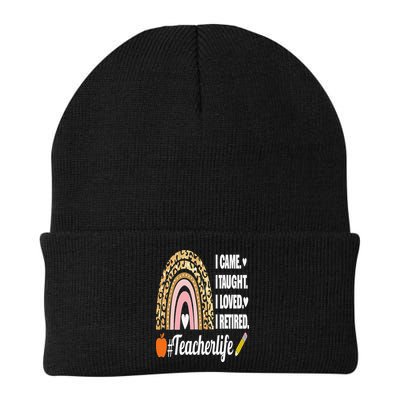 I Came I Taught I Loved I Retired Funny Teacher Beanie