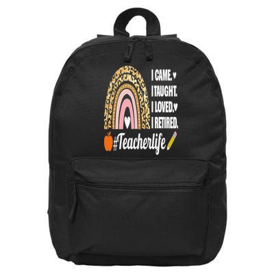 I Came I Taught I Loved I Retired Funny Teacher 16 in Basic Backpack