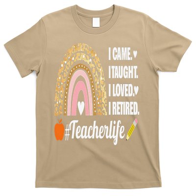 I Came I Taught I Loved I Retired Funny Teacher T-Shirt