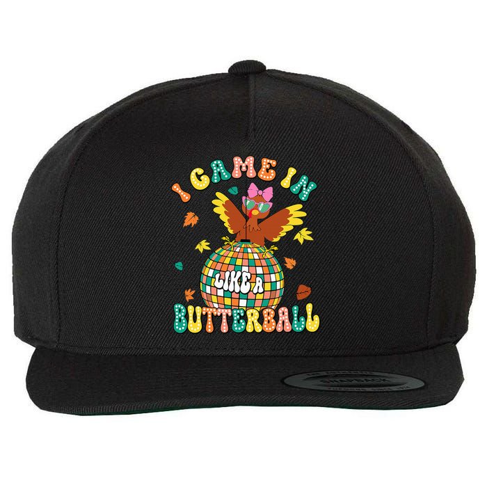 I Came In Like A Butterball Funny Turkey Thanksgiving Autumn Wool Snapback Cap