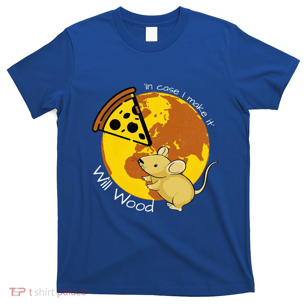 In Case I Make It Classic Will Basic Wood T-Shirt