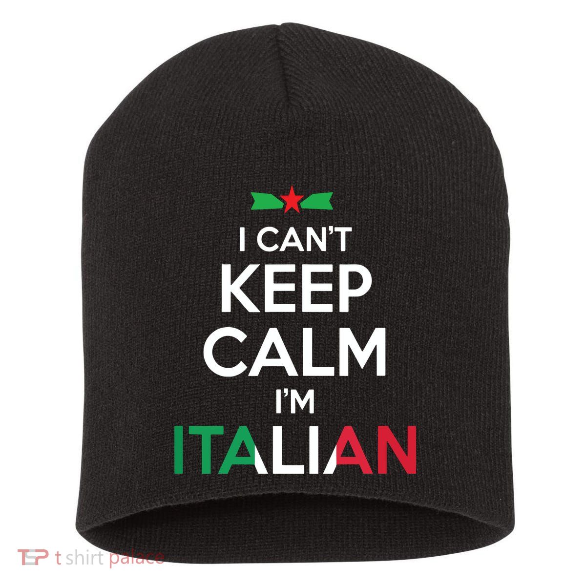 I Cant Keep Calm Im Italian Unisex Short Acrylic Beanie
