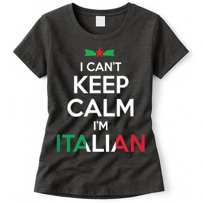 I Cant Keep Calm Im Italian Unisex Womens T-Shirt