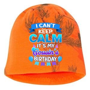 I Cant Keep Calm Its My Cousin Birthday Bday Kati - Camo Knit Beanie