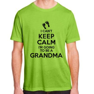 I Can't Keep Calm I'm Going To Be A Grandma Funny Gift Adult ChromaSoft Performance T-Shirt