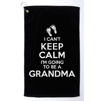 I Can't Keep Calm I'm Going To Be A Grandma Funny Gift Platinum Collection Golf Towel