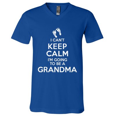 I Can't Keep Calm I'm Going To Be A Grandma Funny Gift V-Neck T-Shirt