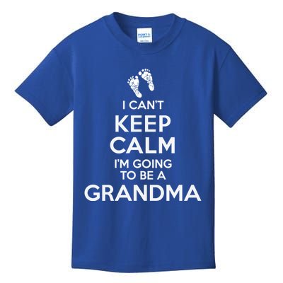 I Can't Keep Calm I'm Going To Be A Grandma Funny Gift Kids T-Shirt