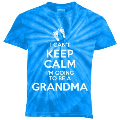 I Can't Keep Calm I'm Going To Be A Grandma Funny Gift Kids Tie-Dye T-Shirt