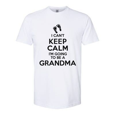 I Can't Keep Calm I'm Going To Be A Grandma Funny Gift Softstyle CVC T-Shirt