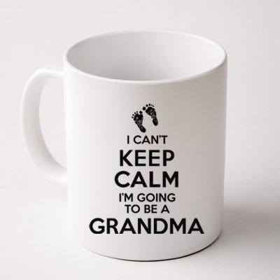 I Can't Keep Calm I'm Going To Be A Grandma Funny Gift Coffee Mug