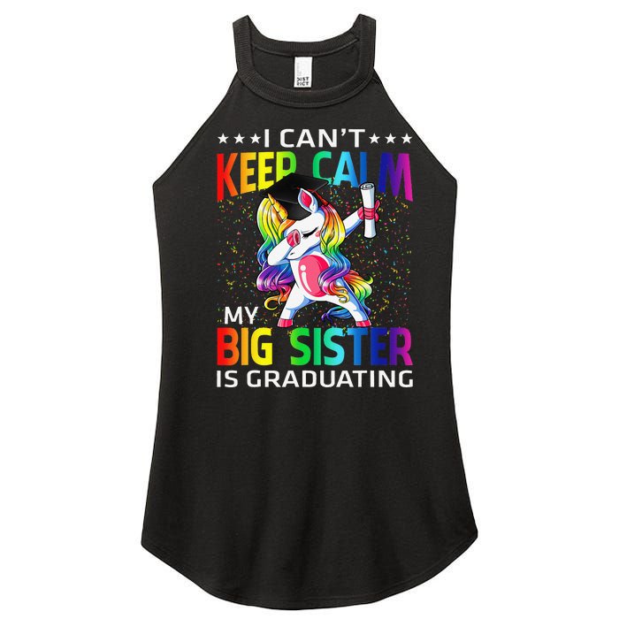 I Can't Keep Calm My Big Sister Is Graduating Unicorn Women’s Perfect Tri Rocker Tank