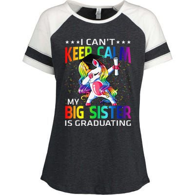 I Can't Keep Calm My Big Sister Is Graduating Unicorn Enza Ladies Jersey Colorblock Tee