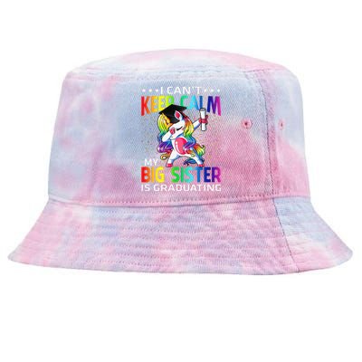 I Can't Keep Calm My Big Sister Is Graduating Unicorn Tie-Dyed Bucket Hat