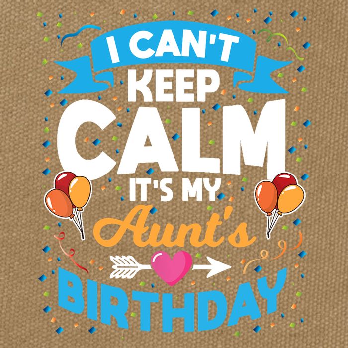 I Cant Keep Calm Its My Aunt Birthday Cotton Canvas Backpack