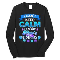 I Cant Keep Calm Its My King Birthday Bday Long Sleeve Shirt