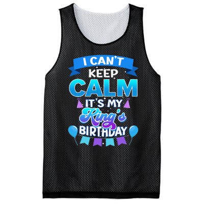 I Cant Keep Calm Its My King Birthday Bday Mesh Reversible Basketball Jersey Tank