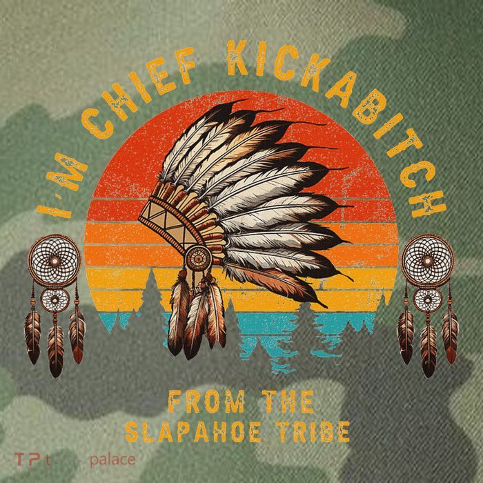 IM Chief Kickabitch From The Slapahoe Tribe Legacy Tie Dye Trucker Hat