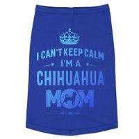 I Cant Keep Calm Im A Chihuahua Mom Dog Gift Doggie Tank