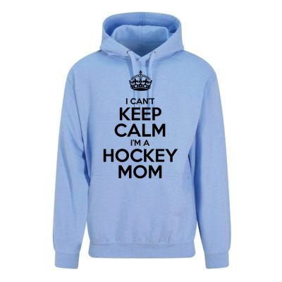 I Can't Keep Calm I'm A Hockey Mom Gift Unisex Surf Hoodie