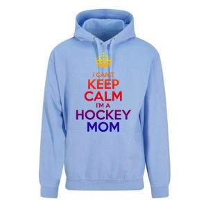 I Can't Keep Calm I'm A Hockey Mom Gift Unisex Surf Hoodie