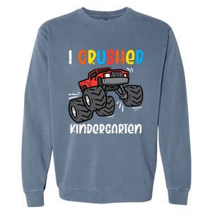 I Crushed Kindergarten Monster Truck Last Day Graduate Boy Garment-Dyed Sweatshirt