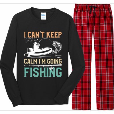 I Can’T Keep Calm I’M Going Fishing Funny Fish FatherS Day Great Gift Long Sleeve Pajama Set