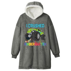 I Crushed Kindergarten Monster Truck Graduation Gifts  Hooded Wearable Blanket