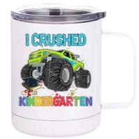 I Crushed Kindergarten Monster Truck Graduation Gifts  12 oz Stainless Steel Tumbler Cup