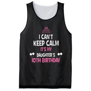 I Can't Keep Calm It's My Daughter's 10th Birthday Mesh Reversible Basketball Jersey Tank