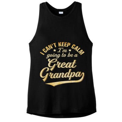 I Can't Keep Calm I'm Going To Be A Great Grandpa Ladies PosiCharge Tri-Blend Wicking Tank
