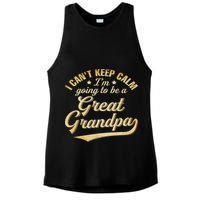 I Can't Keep Calm I'm Going To Be A Great Grandpa Ladies PosiCharge Tri-Blend Wicking Tank