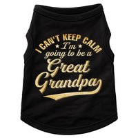 I Can't Keep Calm I'm Going To Be A Great Grandpa Doggie Tank