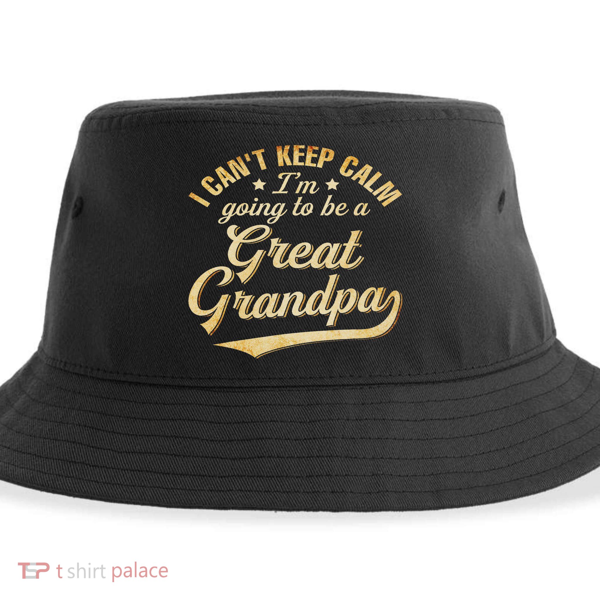 I Can't Keep Calm I'm Going To Be A Great Grandpa Sustainable Bucket Hat