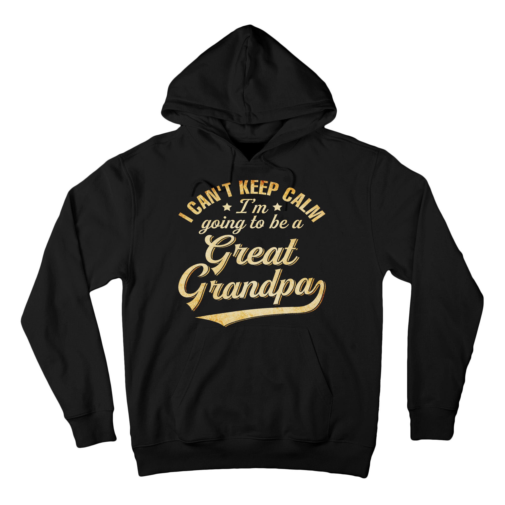 I Can't Keep Calm I'm Going To Be A Great Grandpa Tall Hoodie
