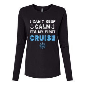 I CanT Keep Calm ItS My First Cruise Womens Cotton Relaxed Long Sleeve T-Shirt