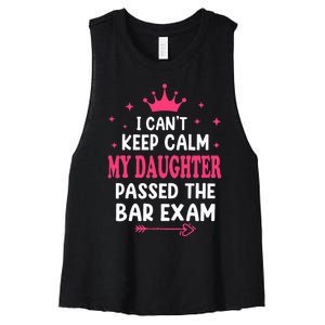 I CanT Keep Calm My Daughter Passed Bar Exam Proud Lawyer Women's Racerback Cropped Tank