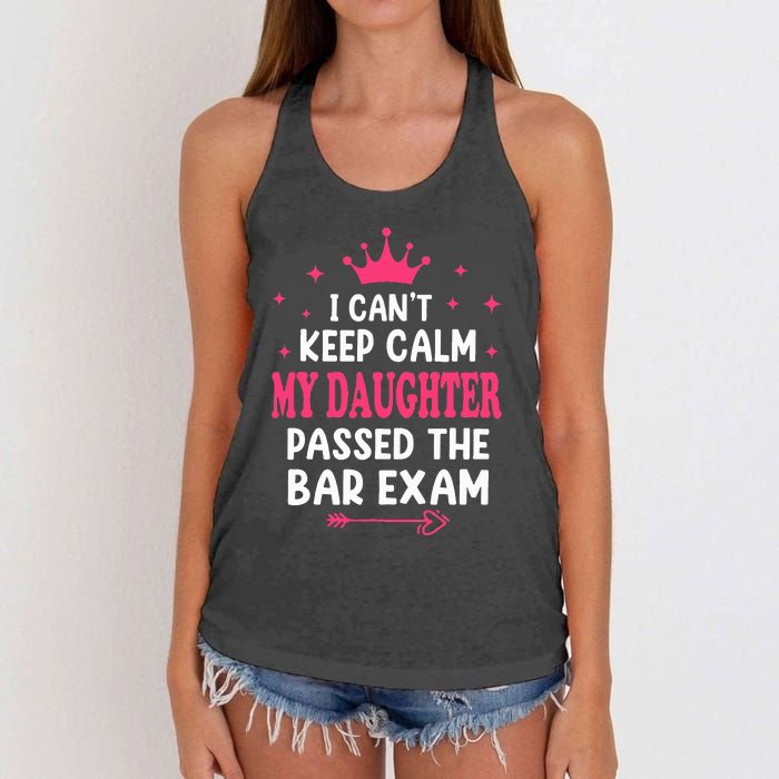 I CanT Keep Calm My Daughter Passed Bar Exam Proud Lawyer Women's Knotted Racerback Tank