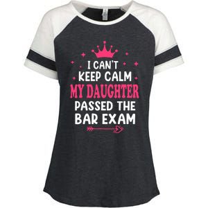 I CanT Keep Calm My Daughter Passed Bar Exam Proud Lawyer Enza Ladies Jersey Colorblock Tee