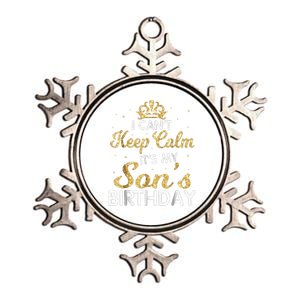 I Cant Keep Calm Its My Son Birthday Metallic Star Ornament