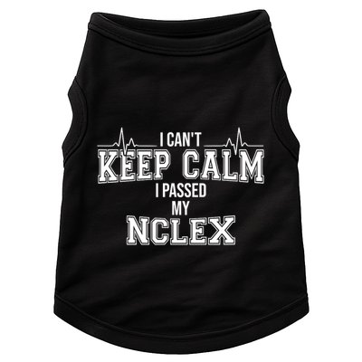 I CanT Keep Calm I Passed My Nclex Nurse Student Graduation Doggie Tank