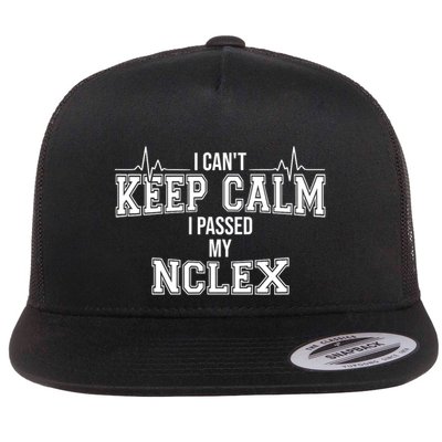 I CanT Keep Calm I Passed My Nclex Nurse Student Graduation Flatbill Hat