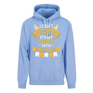 I Cant Keep Calm Its My Son 16th Birthday Bday Unisex Surf Hoodie