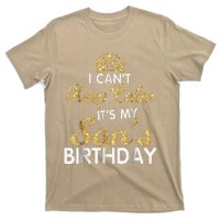 I Cant Keep Calm Its My Son Birthday T-Shirt