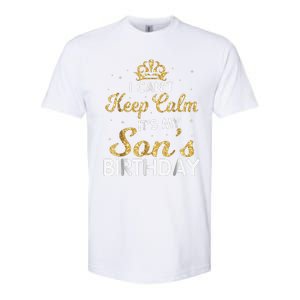 I Cant Keep Calm Its My Son Birthday Softstyle CVC T-Shirt